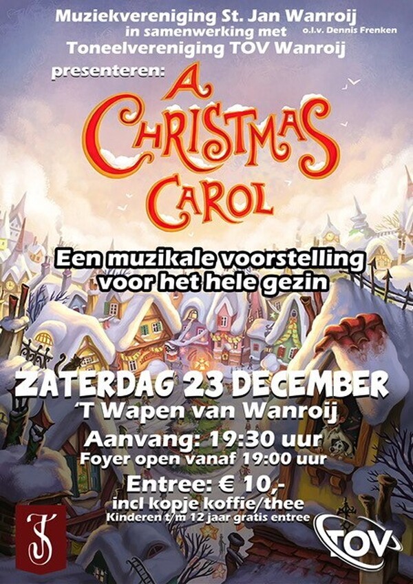 ‘A Christmas Carol’ door Harmonie St. Jan en Toneelvereniging TOV Wanroij