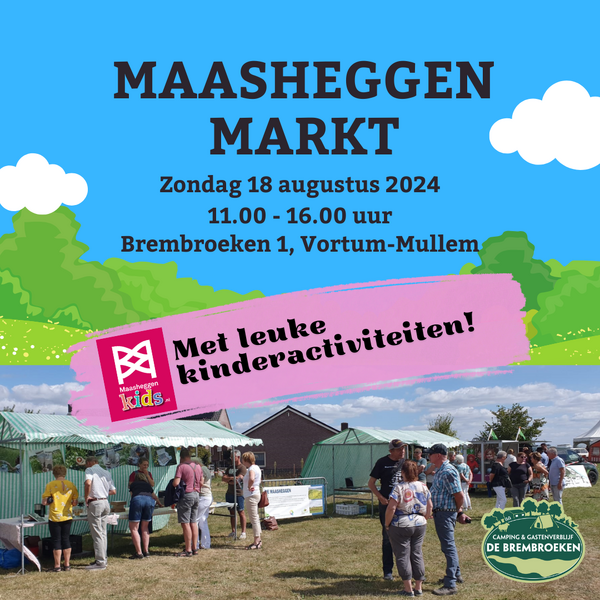 Kom naar de MaasheggenMarkt op 18 augustus