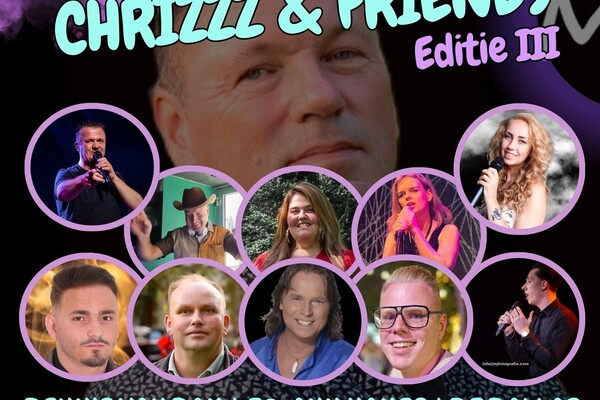 CHRIZZZ & FRIENDS muziekfeest 3e editie