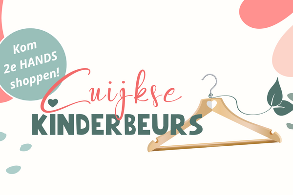 Kom 2ehands kinder-, babykleding en speelgoed shoppen of verkopen op de Cuijkse Kinderbeurs!